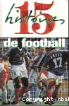 15 histoires de football