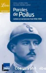 Paroles de poilus. Lettres et carnets du front 1914-1918