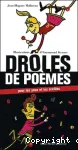 Drôles de poèmes pour les yeux et les oreilles