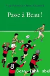 Passe à Beau !