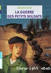 La guerre des petits soldats