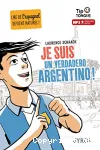 Je suis un verdadero argentino!