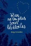 Rien ne va plus sous les étoiles
