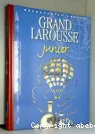 Grand Larousse junior. Tome 7 : La naissance du monde moderne