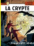 Lefranc, tome 9 : la crypte