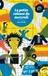 La petite voleuse du mercredi