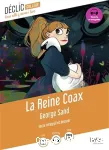 La reine coax
