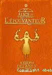 Alice et l'épouvanteur