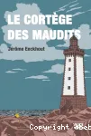 Le cortège des maudits