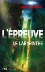 L'épreuve tome 1 : le labyrinthe
