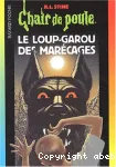 Le loup-garou des marécages