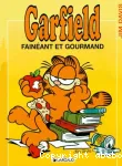 Garfield : fainéant et gourmand