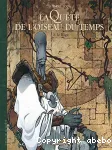 La quête de l'oiseau du temps : le Rige (3)