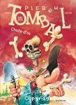 Pierre Tombal, tome 15 : Chute d'os