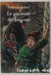Le guetteur de dragons