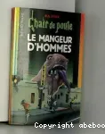 Le mangeur d'hommes