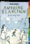 Antoine Blancpain, collégien