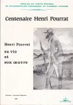Henri Pourrat. Sa vie et son oeuvre. Centenaire Henri Pourrat.