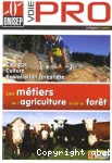Agriculture, élevage, forêt : un marché en constante évolution