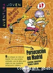 Persecución en Madrid