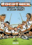 Rugbymen tome 4 : dimanche prochain on jouera samedi !